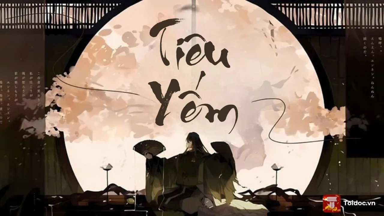 Phân Tích Tiêu Yếm – Nam Chính “Hải Đường Say Xuân”