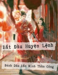 Bắt Đầu Huyện Lệnh, Đánh Dấu Bắc Minh Thần Công( Dịch)