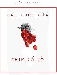 Cái Chết Của Chim Cổ Đỏ