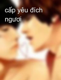 Cấp Yêu Đích Ngươi