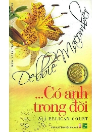 Có Anh Trong Đời