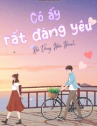 Cô Ấy Rất Đáng Yêu