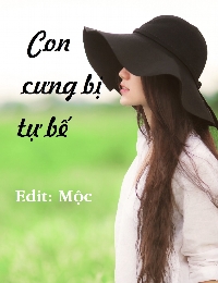 Con Cưng Tự Bế