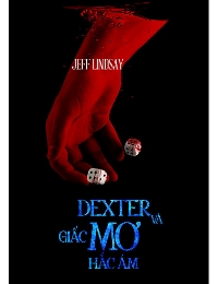 Dexter Và Giấc Mơ Hắc Ám