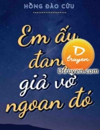 Em Ấy Đang Giả Vờ Ngoan Đó