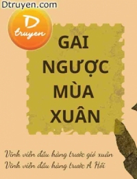 Gai Ngược Mùa Xuân