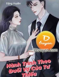 Hành Trình Theo Đuổi Vợ Của Tư Thiếu