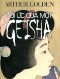 Hồi Ức Của Một Geisha