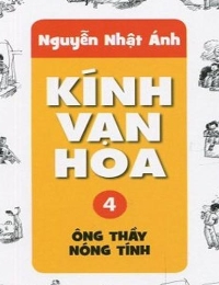 Kính Vạn Hoa - Tập 04 - Ông Thầy Nóng Tính