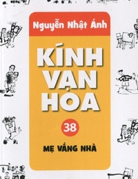 Kính Vạn Hoa - Tập 38 - Mẹ Vắng Nhà