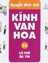 Kính Vạn Hoa - Tập 54 - Cà Phê Áo Tím