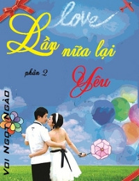 Lần Nữa Lại Yêu