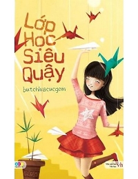 Lớp Học Siêu Quậy