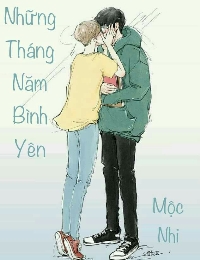 Những Tháng Năm Bình Yên