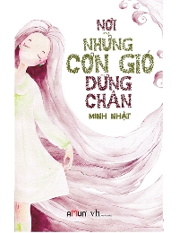 Nơi Những Cơn Gió Dừng Chân