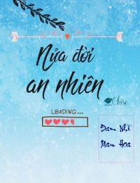 Nửa Đời An Nhiên