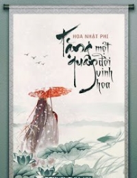 Tặng Quân Một Đời Vinh Hoa