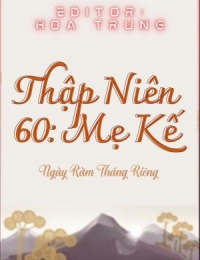 Thập Niên 60 Mẹ Kế