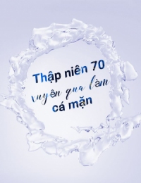 Thập Niên 70 Xuyên Qua Làm Cá Mặn