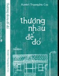 Thương Nhau Để Đó