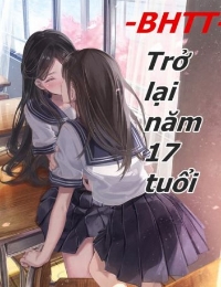 Trở Lại Năm 17 Tuổi