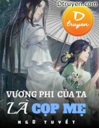 Vương Phi Của Ta Là Cọp Mẹ