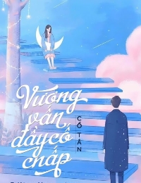 Vương Vấn Đầy Cố Chấp